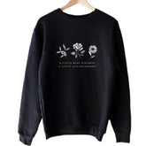 A Little More Kindness Vegan Sweatshirt